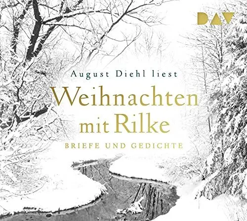 Produktbild: Weihnachten mit Rilke. Briefe und Gedichte: Lesung mit August Diehl (1 CD)