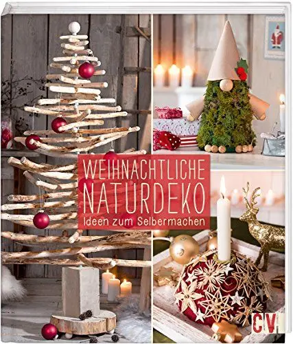 Produktbild: Weihnachtliche Naturdeko: Ideen zum Selbermachen