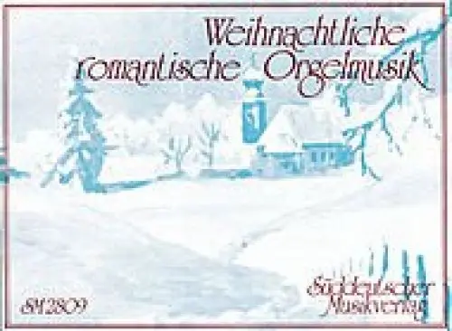 Produktbild: Weihnachtliche romantische Orgelmusik