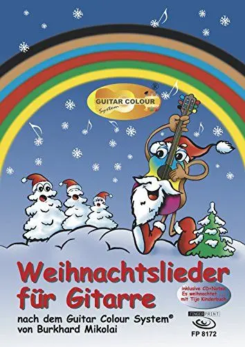 Produktbild: Weihnachtslieder für Gitarre: nach dem Guitar Colour System. Inklusive CD + Noten Es weihnachtet ... mit Tijo Kinderbuch