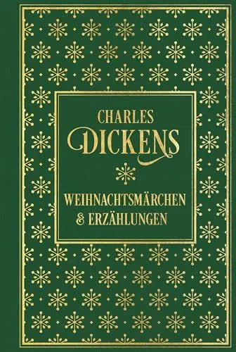 Produktbild: Weihnachtsmärchen und Erzählungen: mit den Illustrationen der Erstausgaben: Leinen mit Goldprägung