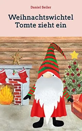 Produktbild: Weihnachtswichtel Tomte zieht ein: Gemeinsam durch die Adventszeit