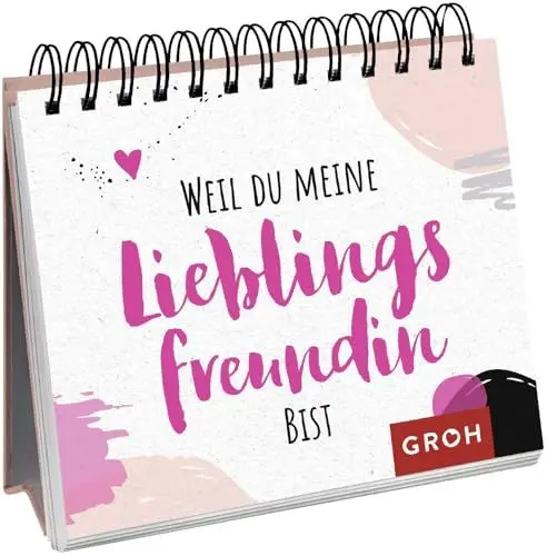 Produktbild: Weil du meine Lieblingsfreundin bist: Dekoratives Aufstellbuch mit stimmungsvollen Fotos und liebevollen Sprüchen zum Thema Freundschaft. Das perfekte Geschenk!