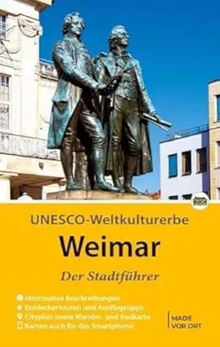 Produktbild: Weimar - Der Stadtführer: Auf Entdeckungstour durch die Klassik- und Bauhausstadt (Stadt- und Reiseführer)