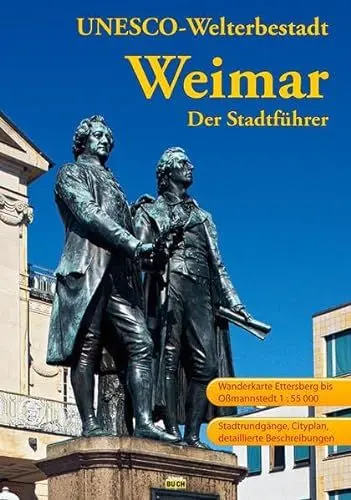 Produktbild: Weimar - Der Stadtführer: Ein Führer durch die Klassikerstadt (Stadt- und Reiseführer)