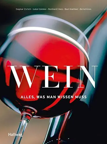 Produktbild: Wein - Alles, was man wissen muss