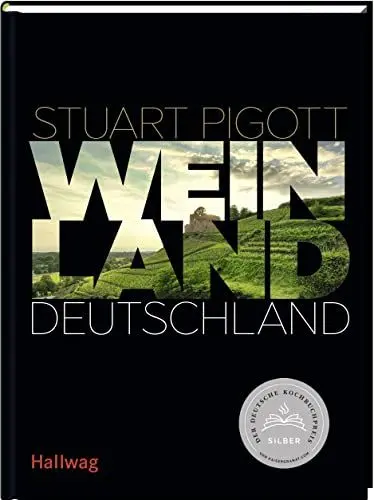 Produktbild: Weinland Deutschland: (Hallwag Die Taschenführer) - Ausgezeichnet mit dem Deutschen Kochbuchpreis Silber 2021