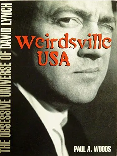 Produktbild: Weirdsville USA: The Obsessive Universe of David Lynch
