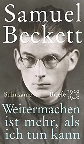 Produktbild: Weitermachen ist mehr, als ich tun kann: Briefe 1929–1940