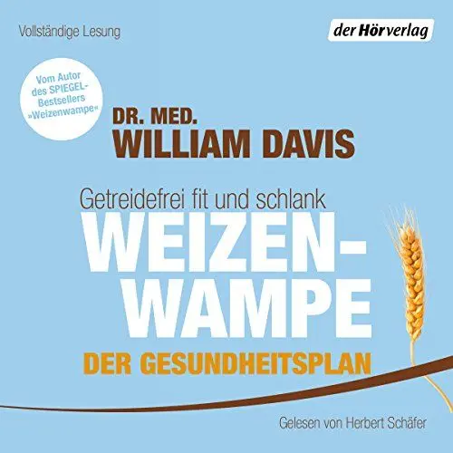 Produktbild: Weizenwampe - Der Gesundheitsplan: Getreidefrei fit und schlank