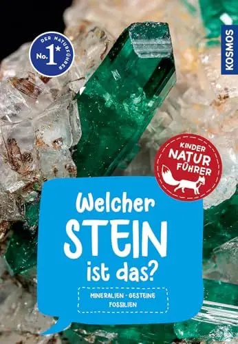Produktbild: Welcher Stein ist das? Kindernaturführer: 85 Mineralien, Gesteine, Fossilien. Richtig Bestimmen, Spaß in der Natur, die Welt der Mineralien und Gesteine entdecken.
