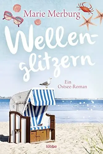 Produktbild: Wellenglitzern: Ein Ostsee-Roman (Rügen-Reihe, Band 1)
