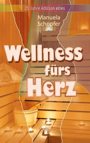 Produktbild: Wellness fürs Herz: Liebesroman