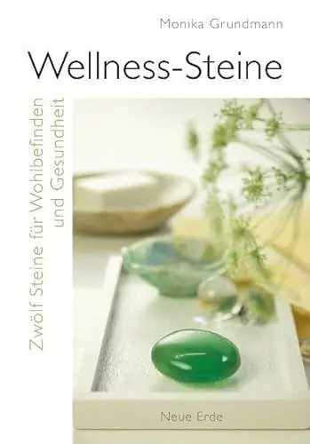 Produktbild: Wellness-Steine: Zwölf Steine für Wohlbefinden und Gesundheit