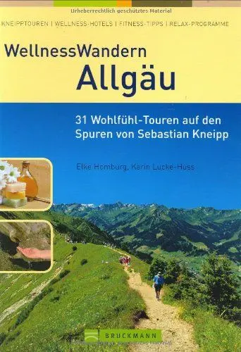 Produktbild: WellnessWandern Allgäu: 30 Wohlfühl-Touren durch das Kneipp'sche Land