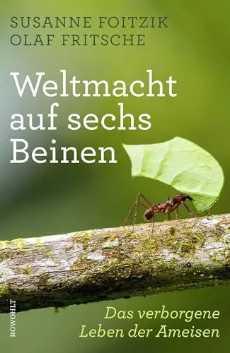 Produktbild: Weltmacht auf sechs Beinen: Das verborgene Leben der Ameisen