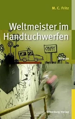 Produktbild: Weltmeister im Handtuchwerfen: Roman