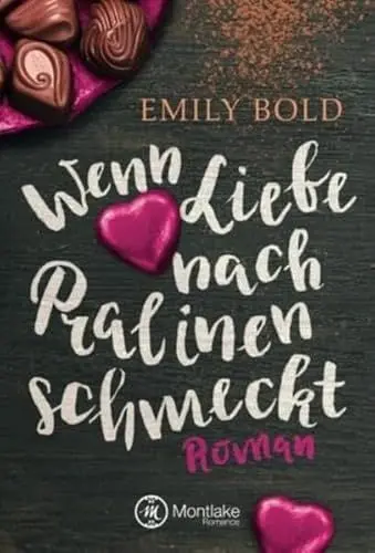 Produktbild: Wenn Liebe nach Pralinen schmeckt