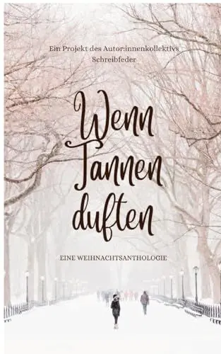 Produktbild: Wenn Tannen duften: Buch der Weihnachtsmomente
