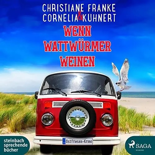 Produktbild: Wenn Wattwürmer weinen (Henner, Rudi und Rosa)