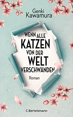 Produktbild: Wenn alle Katzen von der Welt verschwänden: Roman