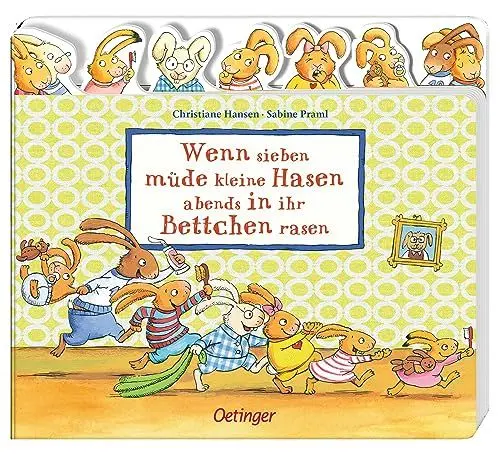 Produktbild: Wenn sieben müde kleine Hasen abends in ihr Bettchen rasen: Register-Pappbilderbuch ab 2 Jahren mit sieben lustigen Hasen-Stanzen (Die sieben kleinen Hasen)