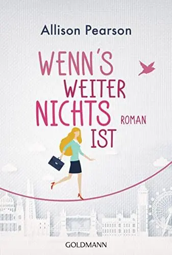 Produktbild: Wenn’s weiter nichts ist: Roman
