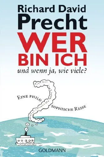 Produktbild: Wer bin ich - und wenn ja, wie viele?: Eine philosophische Reise