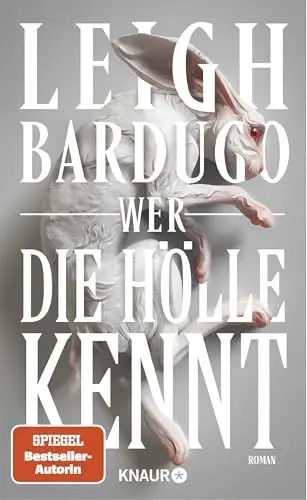 Produktbild: Wer die Hölle kennt: Roman | Teil 2 der Urban-Fantasy-Reihe um finstere Mächte an der Elite-Uni Yale (Alex Stern Reihe, Band 2)