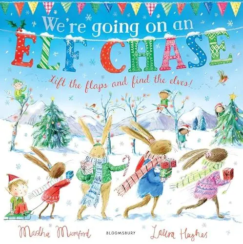 Produktbild: We're Going on an Elf Chase: A Lift-the-Flap Adventure (The Bunny Adventures)