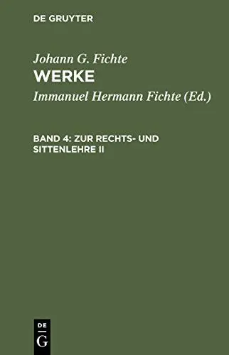 Produktbild: Werke, 11 Bde., Bd.4, Zur Rechtslehre und Sittenlehre II.