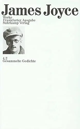 Produktbild: Werke. Frankfurter Ausgabe in sieben Bänden: 4.2: Gesammelte Gedichte. Anna Livia Plurabelle. Englisch und deutsch