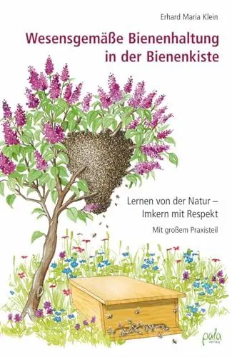 Produktbild: Wesensgemäße Bienenhaltung in der Bienenkiste: Lernen von der Natur - Imkern mit Respekt