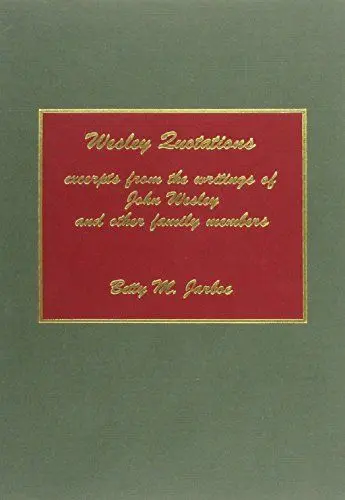 Produktbild: Wesley Quotations: Excerpts from the Writings of John Wesley and Other Family Members
