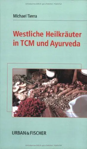 Produktbild: Westliche Heilkräuter in TCM und Ayurveda