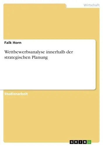 Produktbild: Wettbewerbsanalyse innerhalb der strategischen Planung