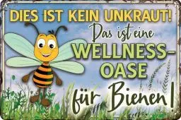 Produktbild: Wetterfestes 30 x 20 cm Blechschild – Kein Unkraut/Wellness Oase - mit lustigen Spruch für Natur Liebhaber und Bienen Fans