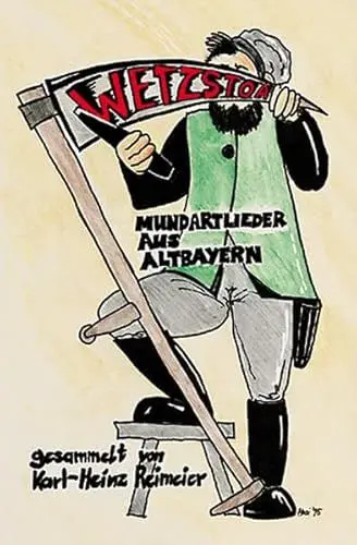 Produktbild: Wetzstoa: Mundartlieder aus Altbayern