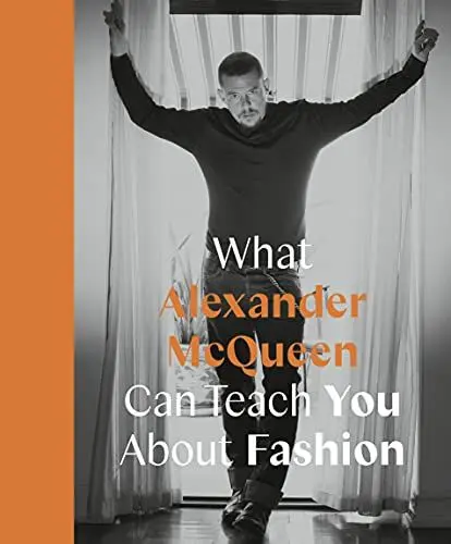 Produktbild: What Alexander McQueen Can Teach You About Fashion (Icons with Attitude)