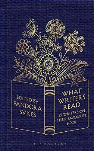 Produktbild: What Writers Read: 35 Writers on their Favourite Book