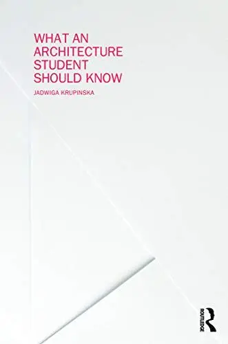 Produktbild: What an Architecture Student Should Know