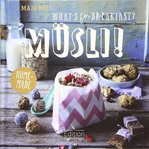 Produktbild: What’s for breakfast? Müsli!