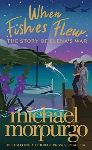 Produktbild: When Fishes Flew: The stunning children’s novel from master storyteller Michael Morpurgo