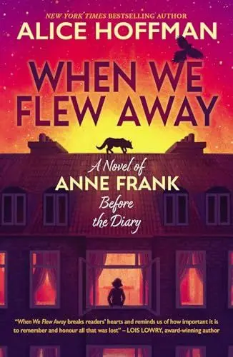 Produktbild: When We Flew Away: A Novel of Anne Frank, Before the Diary