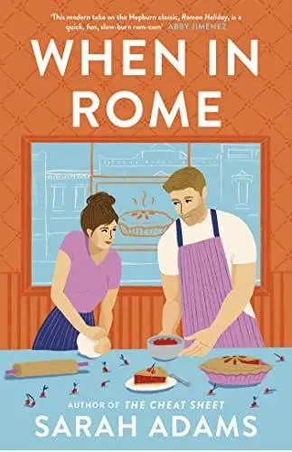 Produktbild: When in Rome: The deliciously charming rom-com from the author of the TikTok sensation, THE CHEAT SHEET! (When in Rome, 1)