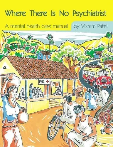 Produktbild: Where There Is No Psychiatrist: A mental health care manual (Books Beyond Words)