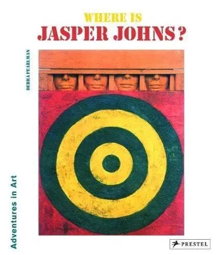 Produktbild: Where is Jasper Johns?: Adventures in Art (Abenteuer Kunst /Adventures in Art)
