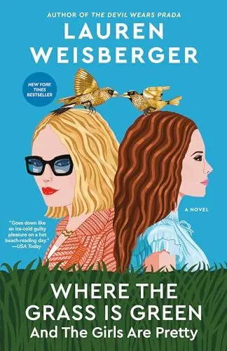 Produktbild: Where the Grass Is Green and the Girls Are Pretty: A Novel
