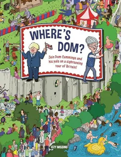 Produktbild: Where's Dom?: Join Dom Cummings on a sightseeing tour of Britain