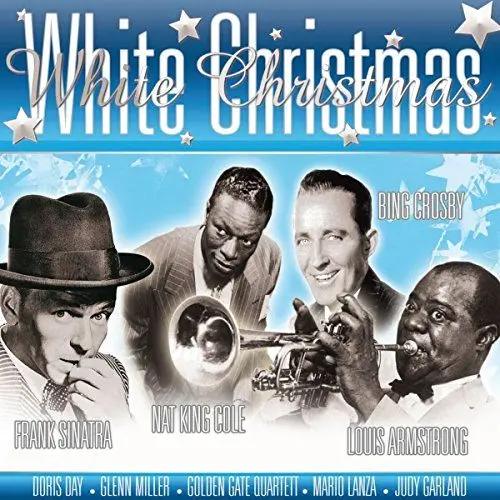 Produktbild: White Christmas (with Frank Sinatra, Bing Crosby, Nat King Cole, Louis Armstrong, Doris Day, Glenn Miller and many others)